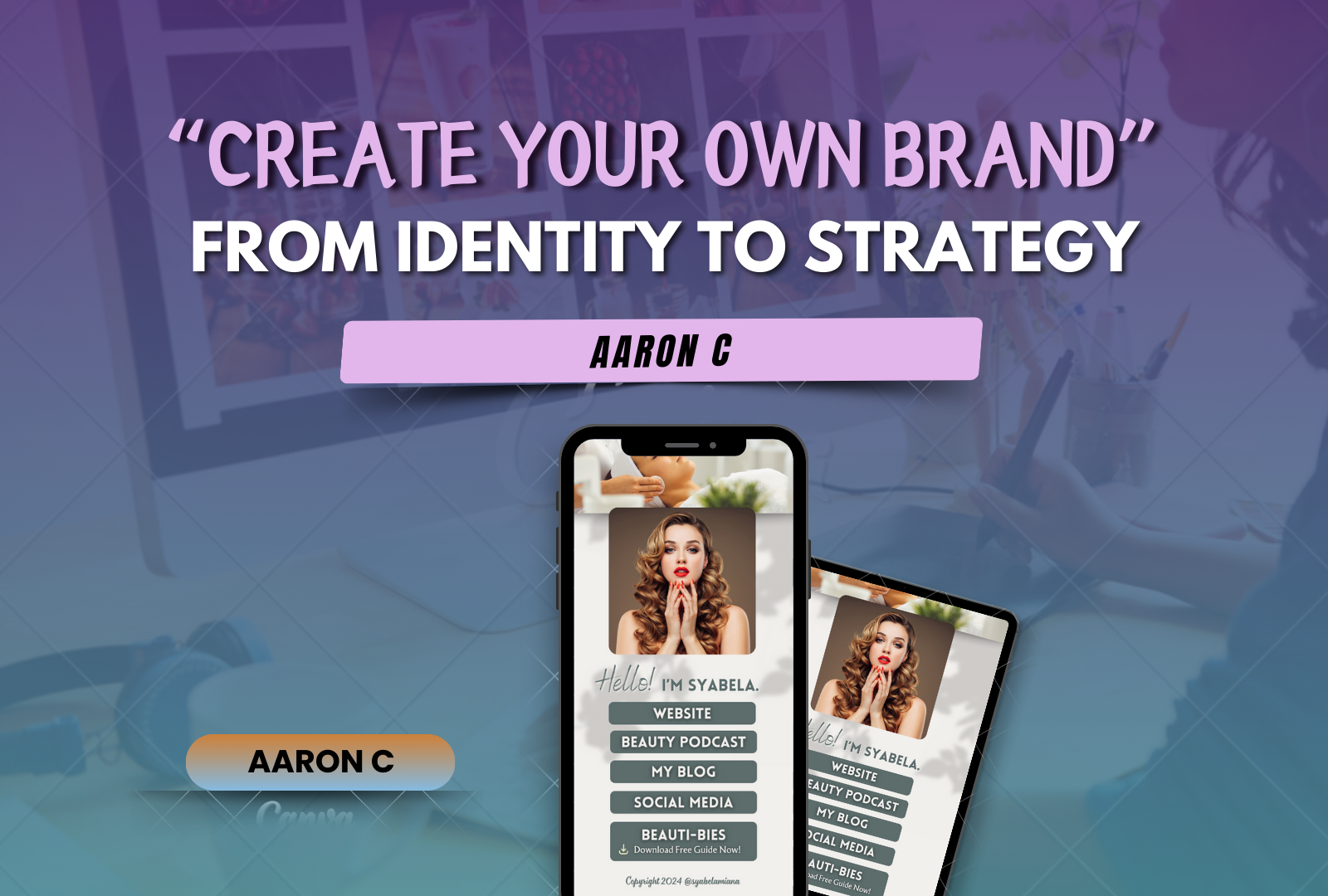 Create Your Own Brand: From Identity to Strategy